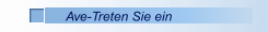 Ave-Treten Sie ein